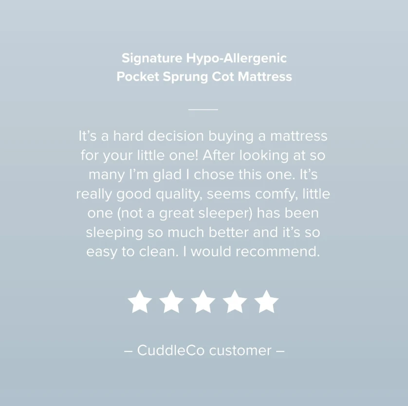 CuddleCo Signature Hypo-Allergenic Bamboo Pocket Sprung Cot Mattress | 120 X 60cm 9 CuddleCo Signature Hypo-Allergenic Bamboo Pocket Sprung Cot Mattress | 120 X 60cm - Image 7